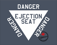 'Danger Ejection Seat F-35 F-22' Premium Vinyl Decal