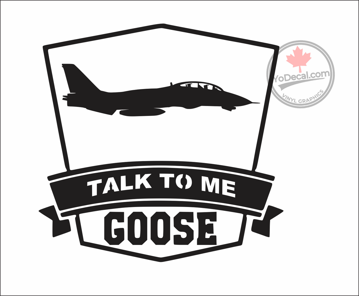 'Talk To Me Goose F14' Premium Vinyl Decal