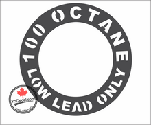 '100 Octane Low Lead Only Ring' Premium Vinyl Decal