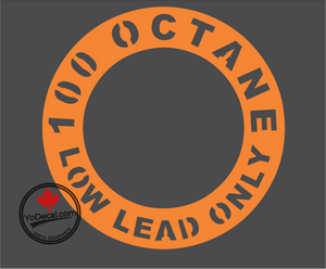 '100 Octane Low Lead Only Ring' Premium Vinyl Decal