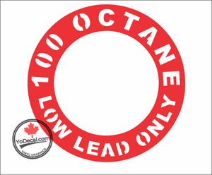 '100 Octane Low Lead Only Ring' Premium Vinyl Decal