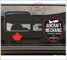 'Aircraft Mechanic - because gravity is relentless!' Vinyl Decal Sticker