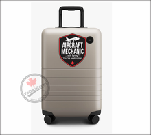 'Aircraft Mechanic - Still flying? You're welcome!' Vinyl Decal Sticker