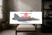 CF-139 Gripen E Always Ready For Combat Canvas Print