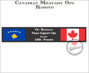 'Canadian Military Ops - Kosovo' Premium Vinyl Decal
