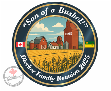 'Dierker Family Reunion 2025 'Son of a Bushel!'' BULK ORDER Premium Vinyl Decal Sticker