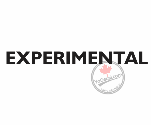 'Experimental (Straight 2 Humanist Font)' Premium Vinyl Decal