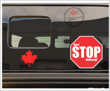 'Don't Stop Believing' Premium Vinyl Decal / Sticker