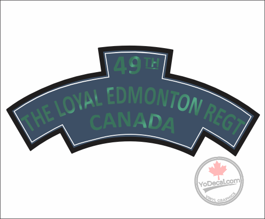 'Loyal Edmonton Regiment 49th' WWII Shoulder Flash Premium Vinyl Decal / Sticker