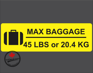 'Max Baggage 40-60 LBS or 18.1 - 27.2 KG Black and Yellow' Premium Vinyl Decal Sticker
