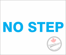 'No Step' Premium Vinyl Decal / Sticker