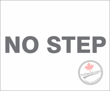 'No Step' Premium Vinyl Decal / Sticker