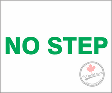 'No Step' Premium Vinyl Decal / Sticker