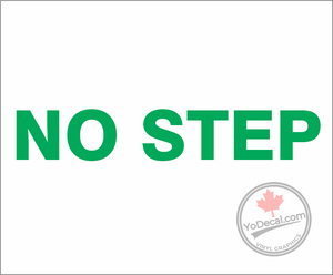 No Step Lettering 'No Step' Premium Vinyl Decal / Sticker – YoDecal.com