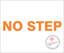 'No Step' Premium Vinyl Decal / Sticker