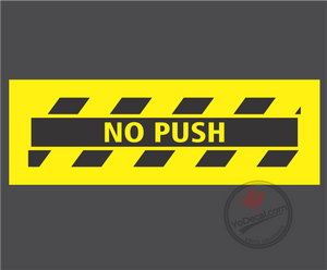 'No Push Hash Lines' Premium Vinyl Decal