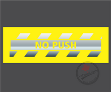 'No Push Hash Lines' Premium Vinyl Decal