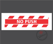 'No Push Hash Lines' Premium Vinyl Decal