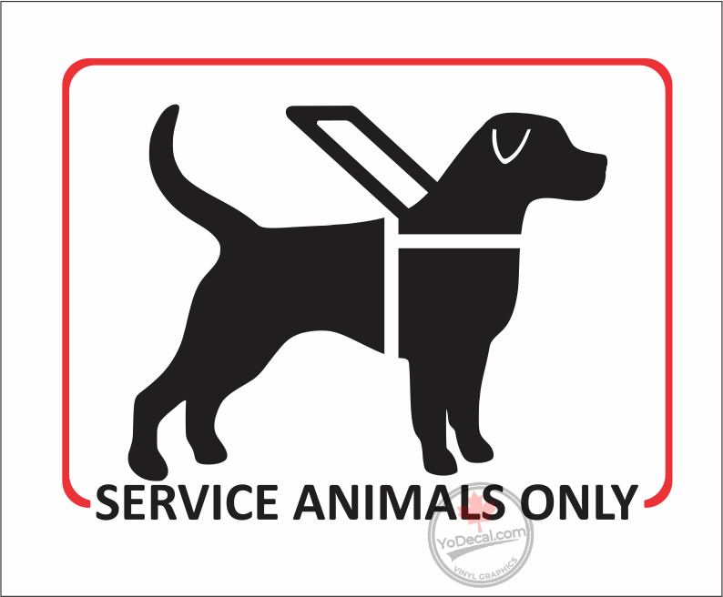 'Service Animals Only' Premium Vinyl Decal / Sticker