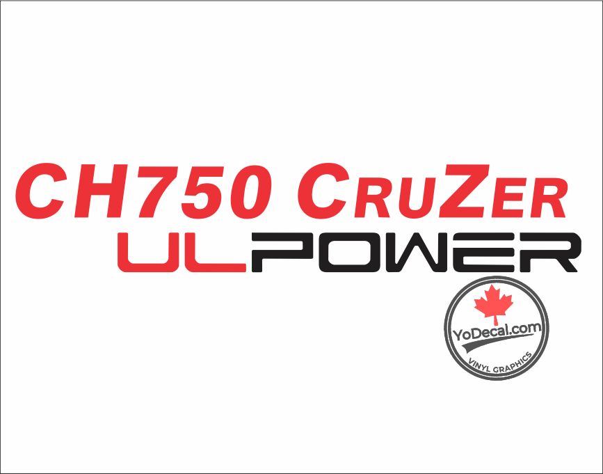 'CH 750 CRUZER UL POWER (PAIR)' Premium Vinyl Decal Sticker