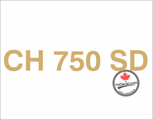 'CH 750 SD (PAIR)' Premium Vinyl Decal Sticker