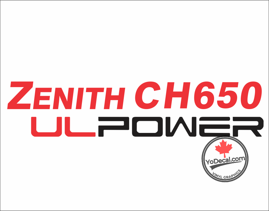 'Zenith CH 650 UL POWER (PAIR)' Premium Vinyl Decal Sticker