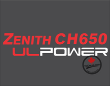 'Zenith CH 650 UL POWER (PAIR)' Premium Vinyl Decal Sticker