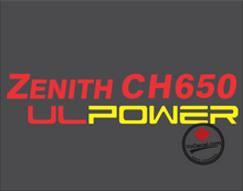 'Zenith CH 650 UL POWER (PAIR)' Premium Vinyl Decal Sticker