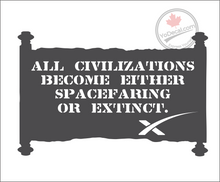 'All Civilization Become Either' Premium Vinyl Decal