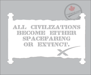 'All Civilization Become Either' Premium Vinyl Decal