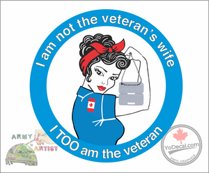 'I'm Not the Veteran's Wife - I AM the Veteran (Air Force)' Premium Vinyl Decal