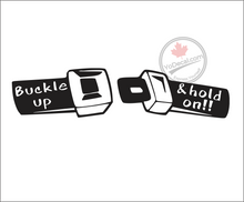 'Buckle Up & Hold On!!' Premium Vinyl Decal