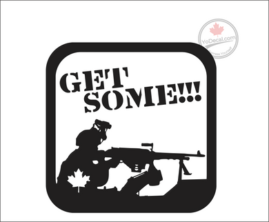 'Canadian Army Get Some!!' Premium Vinyl Decal