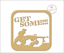 'Canadian Army Get Some!!' Premium Vinyl Decal