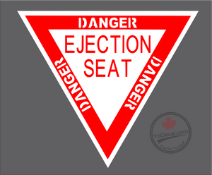 'Danger Ejection Seat - RED & WHITE' Premium Vinyl Decal