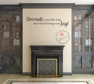 'Decorate Your Life' Premium Vinyl Wall Decal