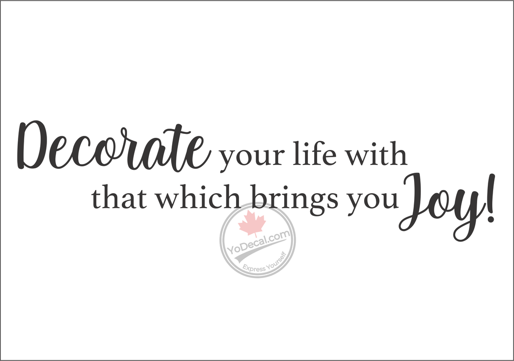 'Decorate Your Life' Premium Vinyl Wall Decal