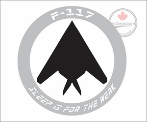 'F-117 Nighthawk - Sleep Is For The Weak' Premium Vinyl Decal