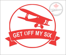 'Get Off My Six Biplane' Premium Vinyl Decal