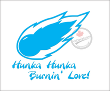 'Hunka Hunka Burnin Love' Premium Vinyl Decal