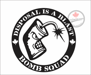 'Disposal is a Blast - Bomb Squad' Premium Vinyl Decal / Sticker