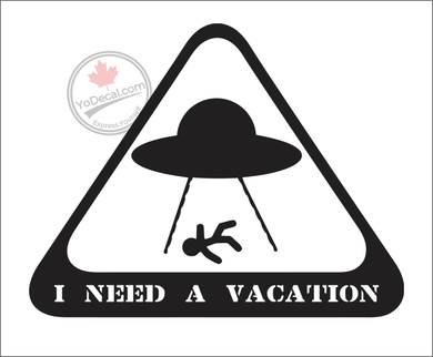 'I Need a Vacation' Premium Vinyl Decal