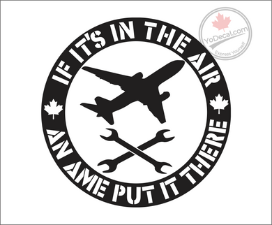 'If It's In The Air An AME Put It There' Premium Vinyl Decal