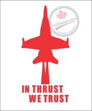 'In Thrust We Trust' Premium Vinyl Decal