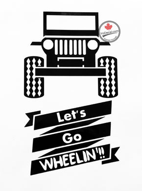 'Let's Go Wheelin'!!' Premium Vinyl Decal