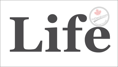 'Life - Strong Front' Premium Vinyl Wall Decal