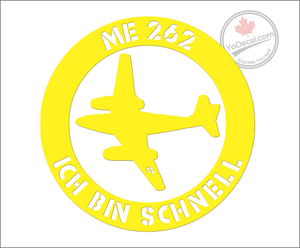 'ME 262 Ich Bin Schnell' Premium Vinyl Decal