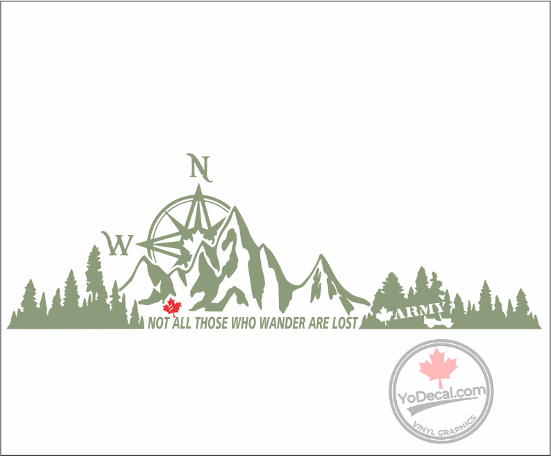 'Not All Those Who Wander Are Lost - Canadian Army' Premium Vinyl Decal / Sticker