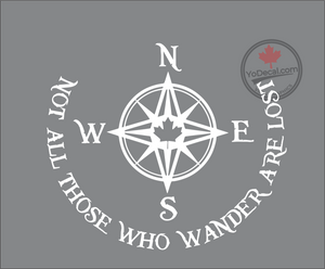 'Not All Those Who Wander Canadian Compass Rose' Premium Vinyl Decal / Sticker