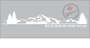 'Not All Those Who Wander Are Lost - Dash or Wall' Premium Vinyl Decal
